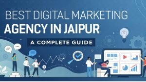 best digital marketing agency in Jaipur